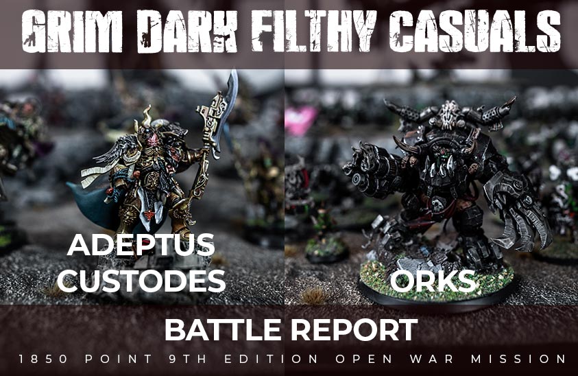 Warhammer 40k 9th Edition 1,850 Point Battle Report: Custodes vs Orks